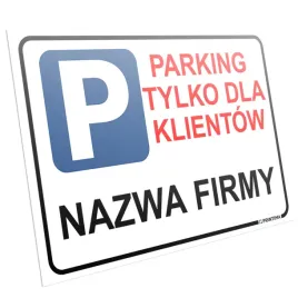 tablica-tabliczka-parking-tylko-dla-klientow-nazwa-firmy-32x21-cm-pcv