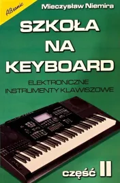 szkola-na-keyboard-czesc-druga-mieczyslaw-niemira