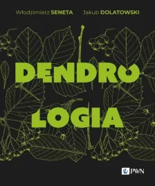 dendrologia-wlodzimierz-seneta-jakub-dolatowski