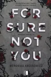 for-sure-not-you-tom-1-ancerowicz-weronika