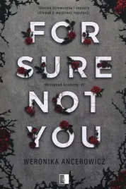 for-sure-not-you-tom-1-ancerowicz-weronika