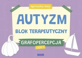 autyzm-blok-terapeutyczny-grafopercepcja-cz-3