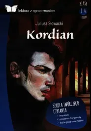 kordian-lektura-z-opracowaniem-slowacki-juliusz-ziola-zemczak-katarzyna