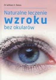 naturalne-leczenie-wzroku-bez-okularow