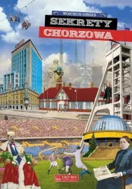 sekrety-chorzowa-wojciech-dinges