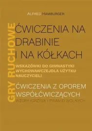 cwiczenia-na-drabinie-i-na-kolkach-wskazowki-do-gimnastyki-wychowawczej-dla