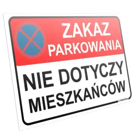 tablica-tabliczka-zakaz-parkowania-nie-dotyczy-mieszkancow-32x21-cm-pcv