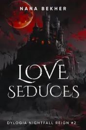 nightfall-reign-t-2-love-seduces-nana-bekher