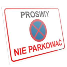 tablica-prosimy-nie-parkowac-tabliczka-informacyjna-32x21-cm-pcv-wytrzymala