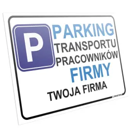 tablica-parking-transportu-pracownikow-firmy-nazwa-32x21cm-pcv-tabliczka