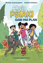 akcja-psiak-t-1-gabi-ma-plan-w-2