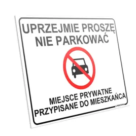 tablica-uprzejmie-prosze-nie-parkowac-40x30-cm-pcv-tabliczka-informacyjna