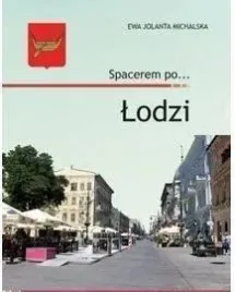 spacerem-po-lodzi-ewa-jolanta-michalska