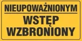 tablica-nieupowaznionym-wstep-wzbroniony