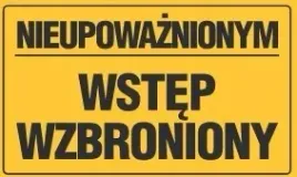 tablica-informacyjna-nieupowaznionym-wstep-wzbroniony-33x20cm