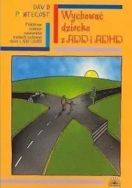 wychowac-dziecko-z-add-i-adhd-david-pentecost