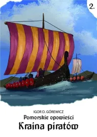 pomorskie-opowiesci-2-kraina-piratow