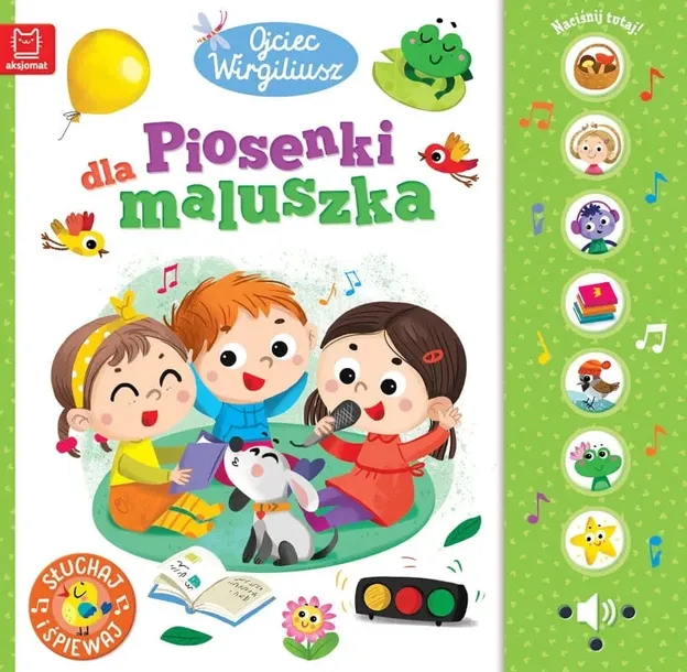 KSIĄŻECZKA DŹWIĘKOWA Słuchaj śpiewaj PIOSENKI MALUSZKA Ojciec Wirgiliusz