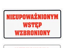 tablica-tabliczka-pcv-nieupowaznionym-wstep-wzbroniony-12x23