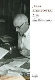 eseje-dla-kassandry-jerzy-stempowski