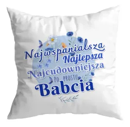 poduszka-z-nadrukiem-prezent-dzien-babci-upominek-najwspanialsza-babcia