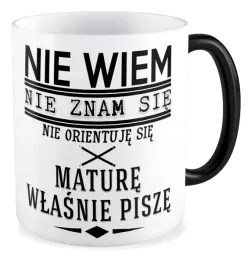 kubek-magiczny-prezent-matura-nie-wiem-nie-znam-sie-nie-orientuje-sie