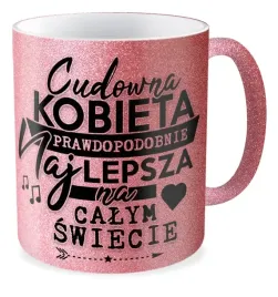 kubek-brokatowy-rozowy-prezent-dzien-kobiet-zony-niej-cudowna-kobieta