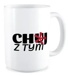 kubek-duzy-bez-cenzury-ch-z-tym-prezent-zabawne-smieszne-z-humorem