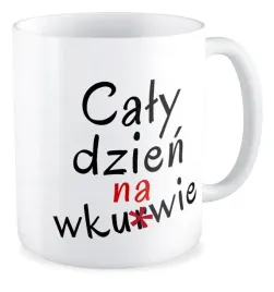 kubek-bez-cenzury-caly-dzien-na-wk-rwie-prezent-z-humorem-smieszne-praca