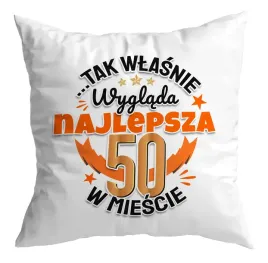 poduszka-prezent-na-50-urodziny-najlepsza-50-tka-w-miescie-dla-niej