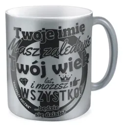 kubek-srebrny-prezent-urodziny-twoje-imie-twoj-wiek-masz-zaledwie-tyle-lat