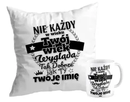 zestaw-kubek-poduszka-urodziny-twoje-imie-twoj-wiek-nie-kazdy-wyglada-tak