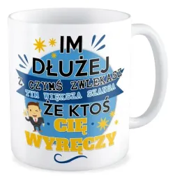 kubek-zabawny-wieksza-szansa-ze-ktos-cie-wyreczy