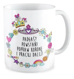 kubek-prezent-padlas-powstan-popraw-korone-i-pracuj-dalej