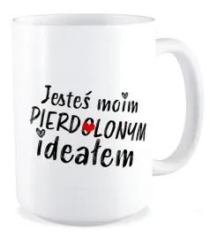 kubek-duzy-bez-cenzury-milosc-jestes-moim-pier-olonym-idealem-walentynki