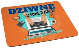 podkladka-pod-myszke-zabawny-prezent-informatyk-dziwne-u-mnie-dziala-iop139