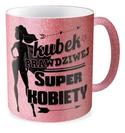 kubek-brokatowy-rozowy-prezent-dzien-kobiet-zony-niej-super-kobieta
