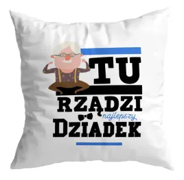 poduszka-prezent-dzien-dziadka-tu-rzadzi-dziadek