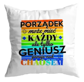 poduszka-zabawna-tylko-geniusz-panuje-nad-chaosem