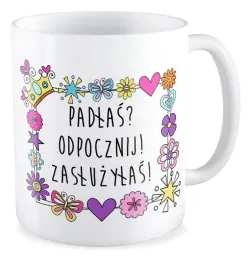 kubek-prezent-padlas-odpocznij-zasluzylas