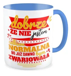 kubek-zabawny-prezent-juz-dawno-bym-zwariowala