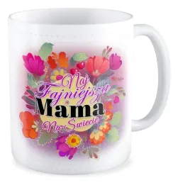kubek-prezent-dzien-matki-najfajniejsza-mama-dla-mamy-niej-kochana-mama