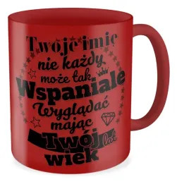 kubek-czerwony-na-urodziny-twoje-imie-twoj-wiek-wygladasz-wspaniale-gift