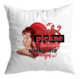 poduszka-zabawna-piekne-kobiety-wieku-nie-maja