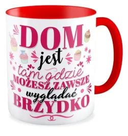 kubek-prezent-zabawny-dom-slicznotki-jest-tam