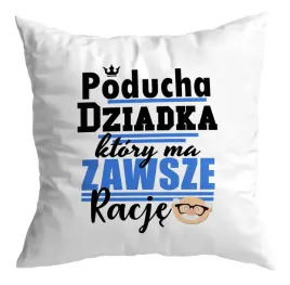 poduszka-prezent-dzien-dziadka-zawsze-ma-racje