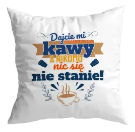 poduszka-zabawna-smieszna-prezent-dajcie-mi-kawy