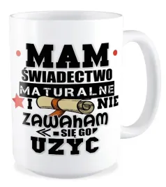 duzy-kubek-prezent-matura-mam-swiadectwo-i-nie-zawaham-sie-go-uzyc-egzamin