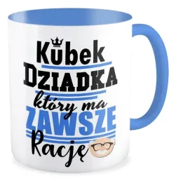 kubek-prezent-dzien-dziadka-zawsze-ma-racje