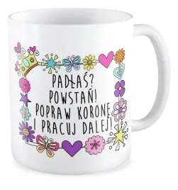 kubek-prezent-padlas-powstan-popraw-korone-i-pracuj-dalej